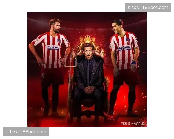 马竞防守密度集中中路禁区前沿，西蒙尼体系封锁传球路径